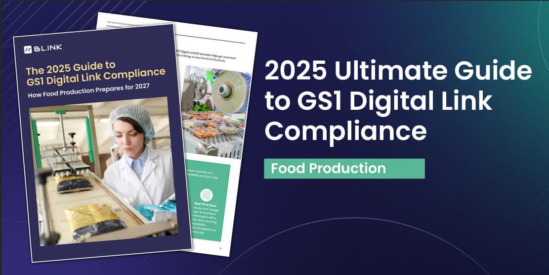 The 2025 Guide for GS1 Digital Link Compliance for Food Production